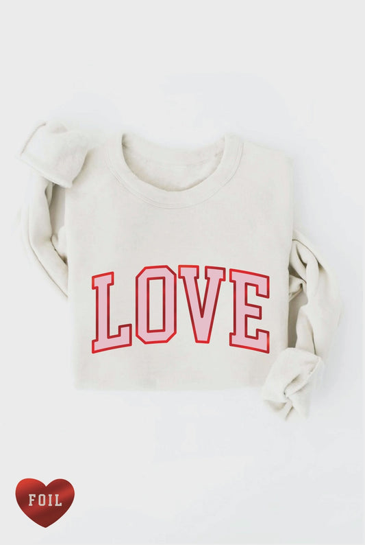 Foiled LOVE Sweatshirt